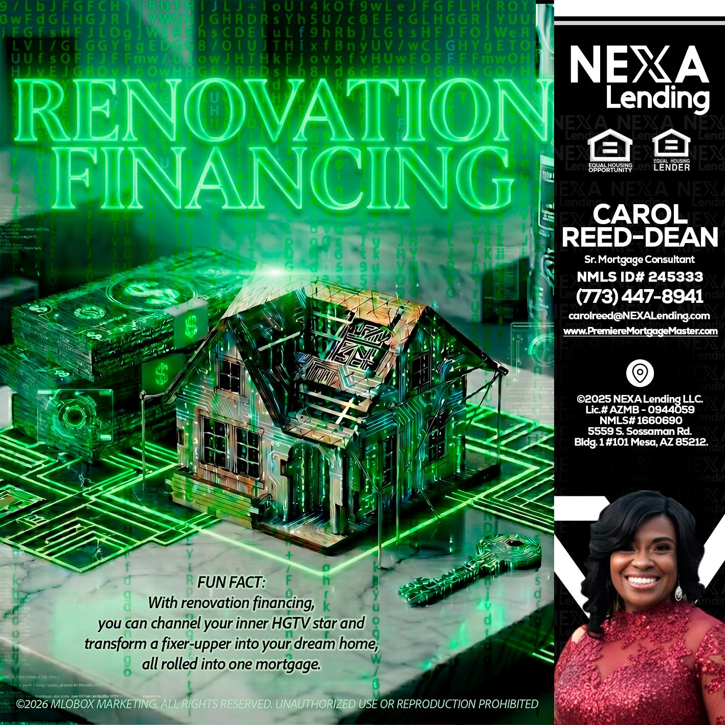 RENOVATION FINANCING - Carol Dean -Sr. Mortgage Consultant