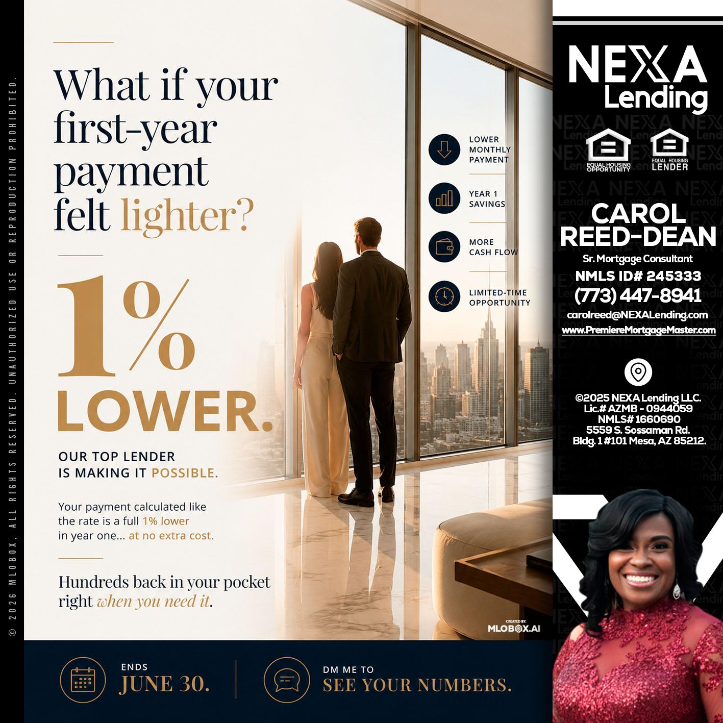 1% lower - Carol Dean -Sr. Mortgage Consultant