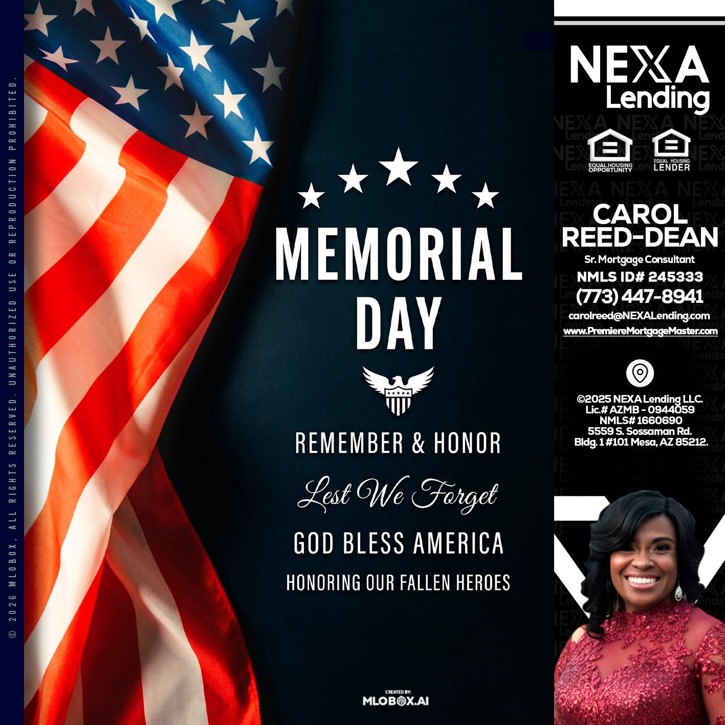 MEMORIAL DAY - Carol Dean -Sr. Mortgage Consultant