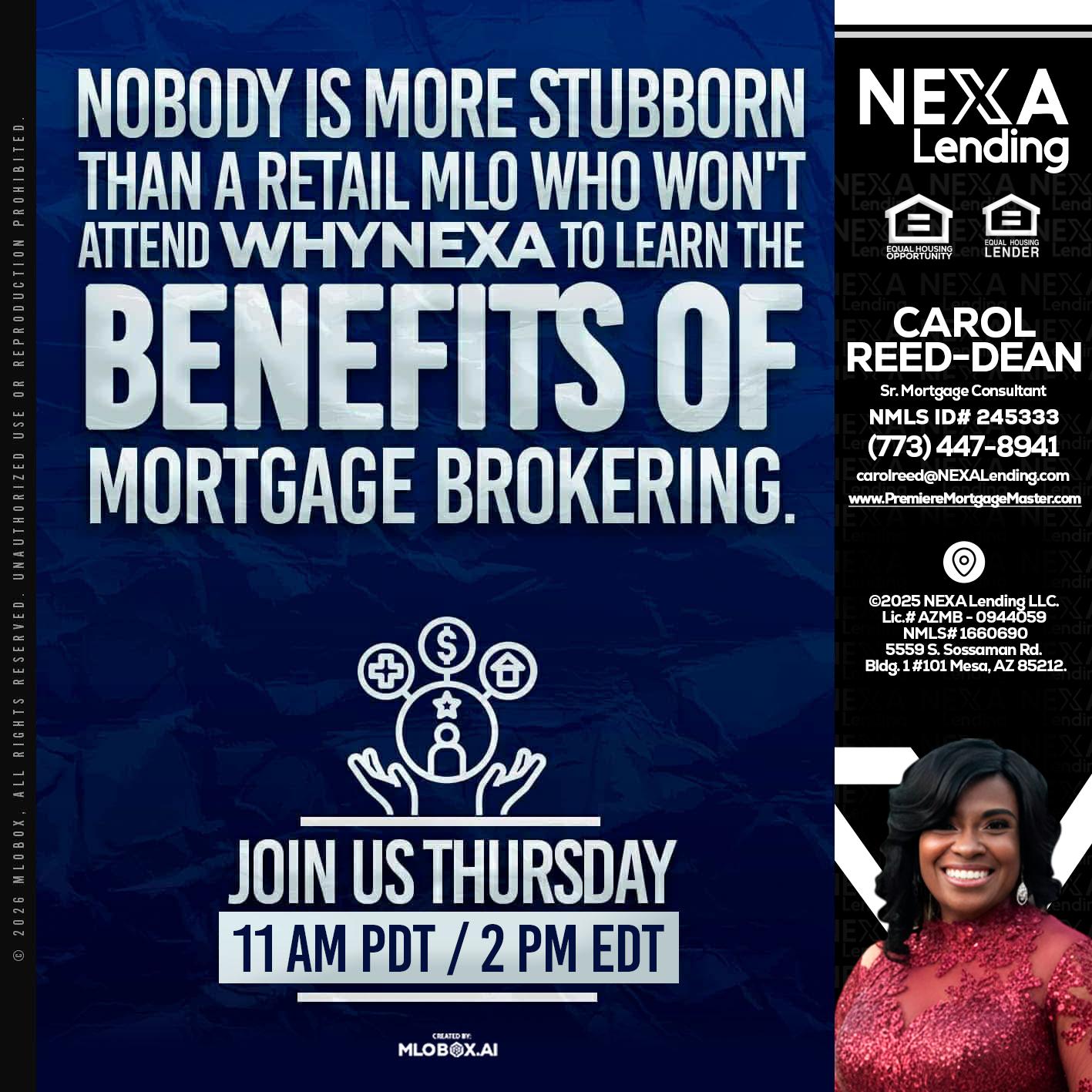 WHY NEXA - Carol Dean -Sr. Mortgage Consultant