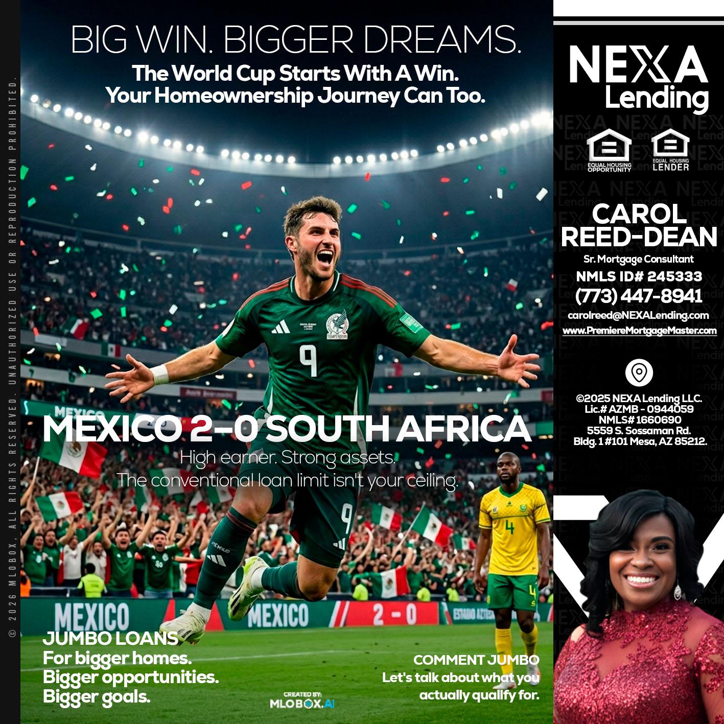 MEXICO 2-0 SOUTH AFRICA - Carol Dean -Sr. Mortgage Consultant