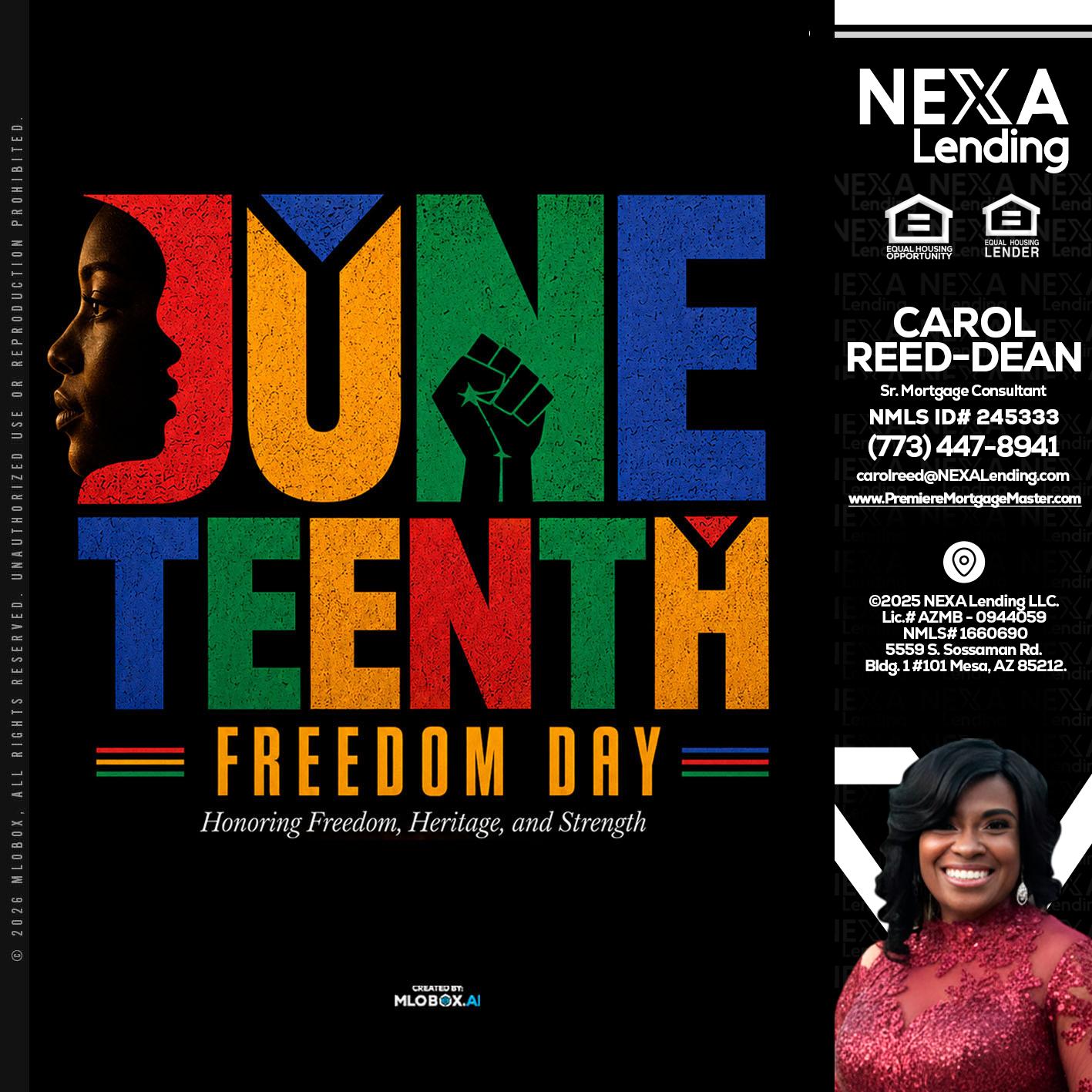 Juneteenth - Carol Dean -Sr. Mortgage Consultant