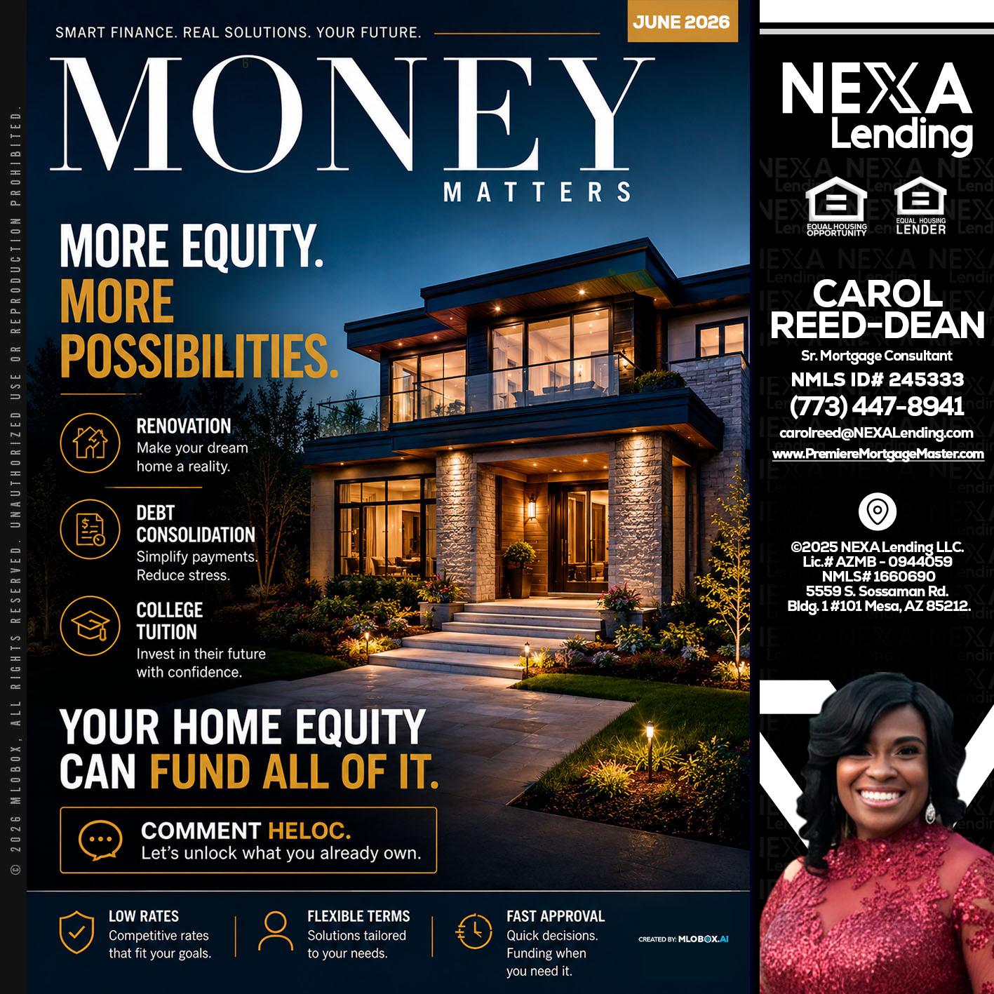 MONEY MATTERS - Carol Dean -Sr. Mortgage Consultant
