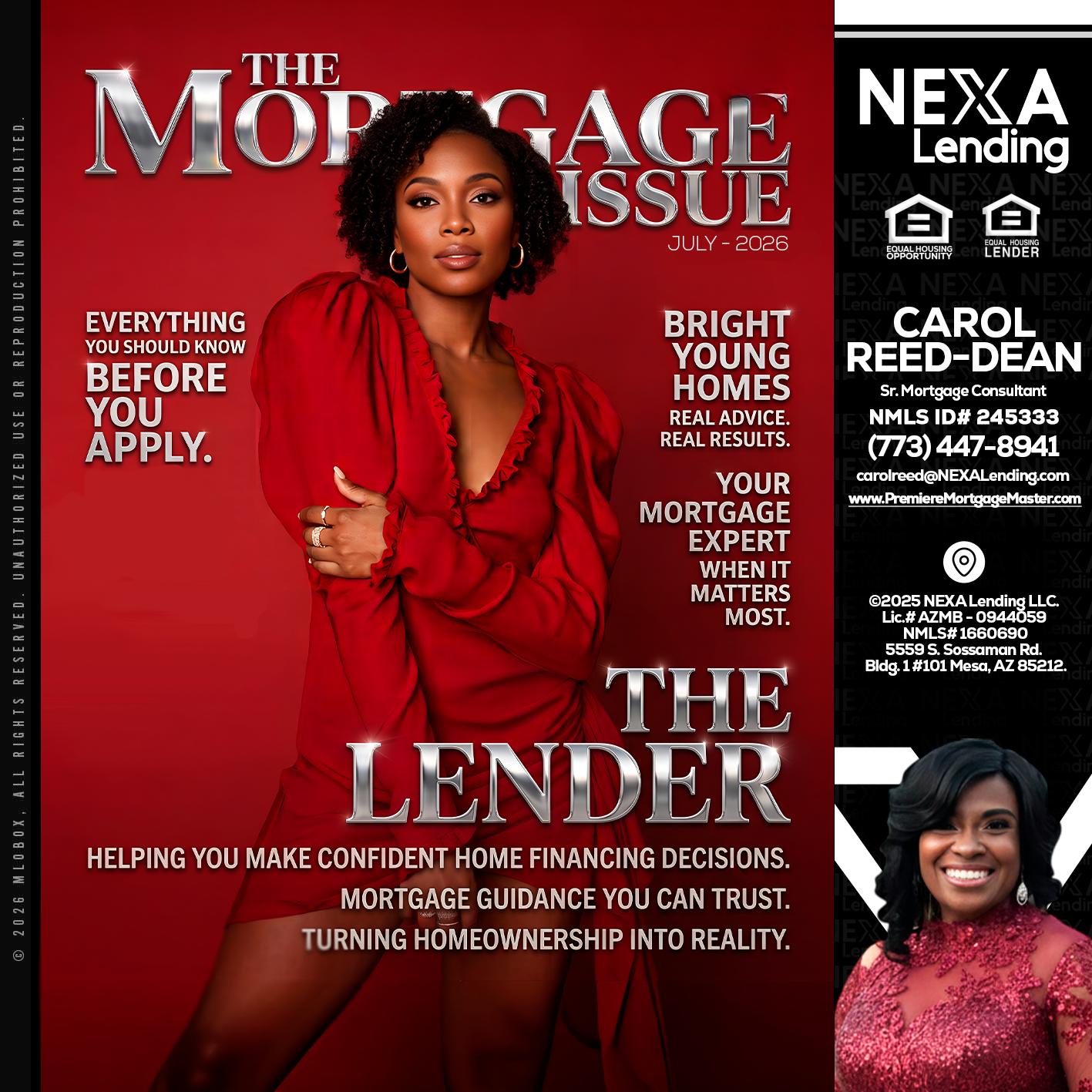 THE MORTGAGE ISSUE JULY - Carol Dean -Sr. Mortgage Consultant