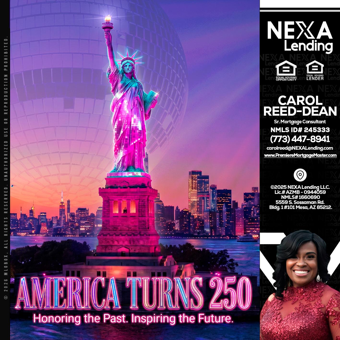AMERICA TURNS 250 - Carol Dean -Sr. Mortgage Consultant