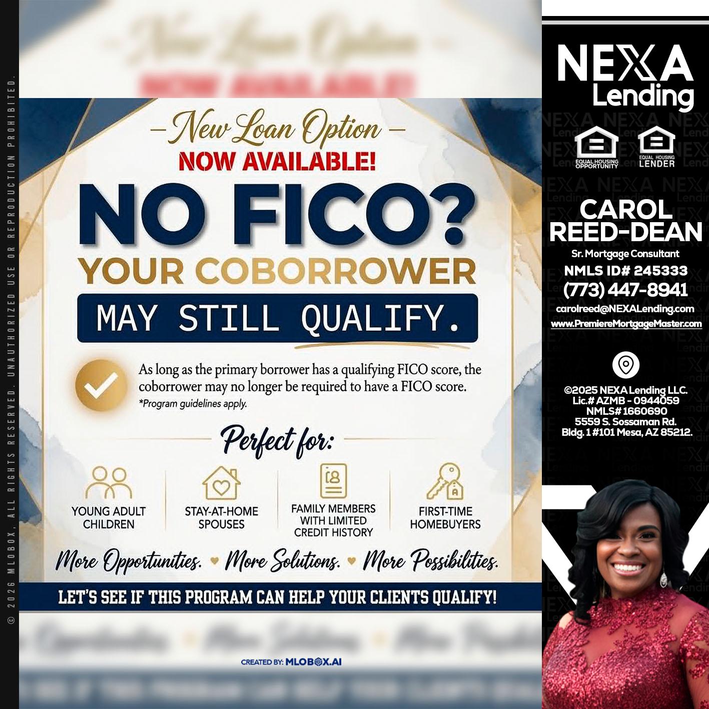 NO FICO? - Carol Dean -Sr. Mortgage Consultant