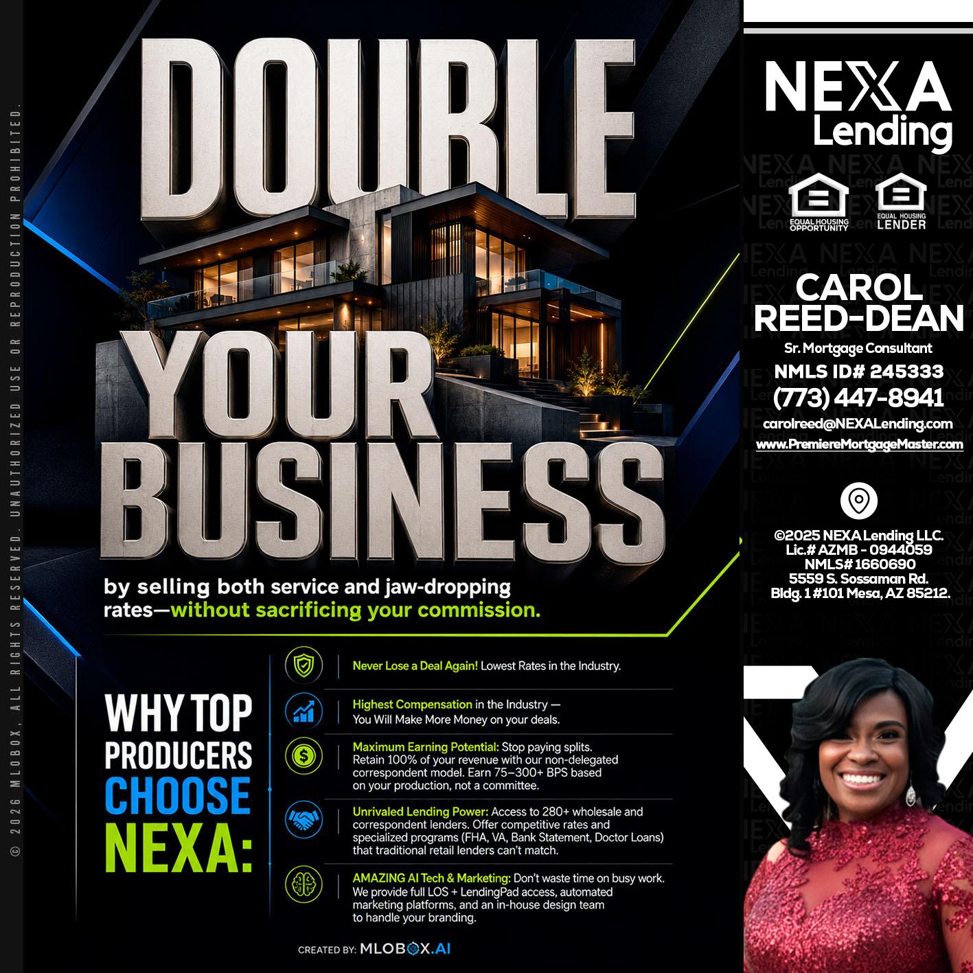 DOUBLE YOUR BUSINESS - Carol Dean -Sr. Mortgage Consultant