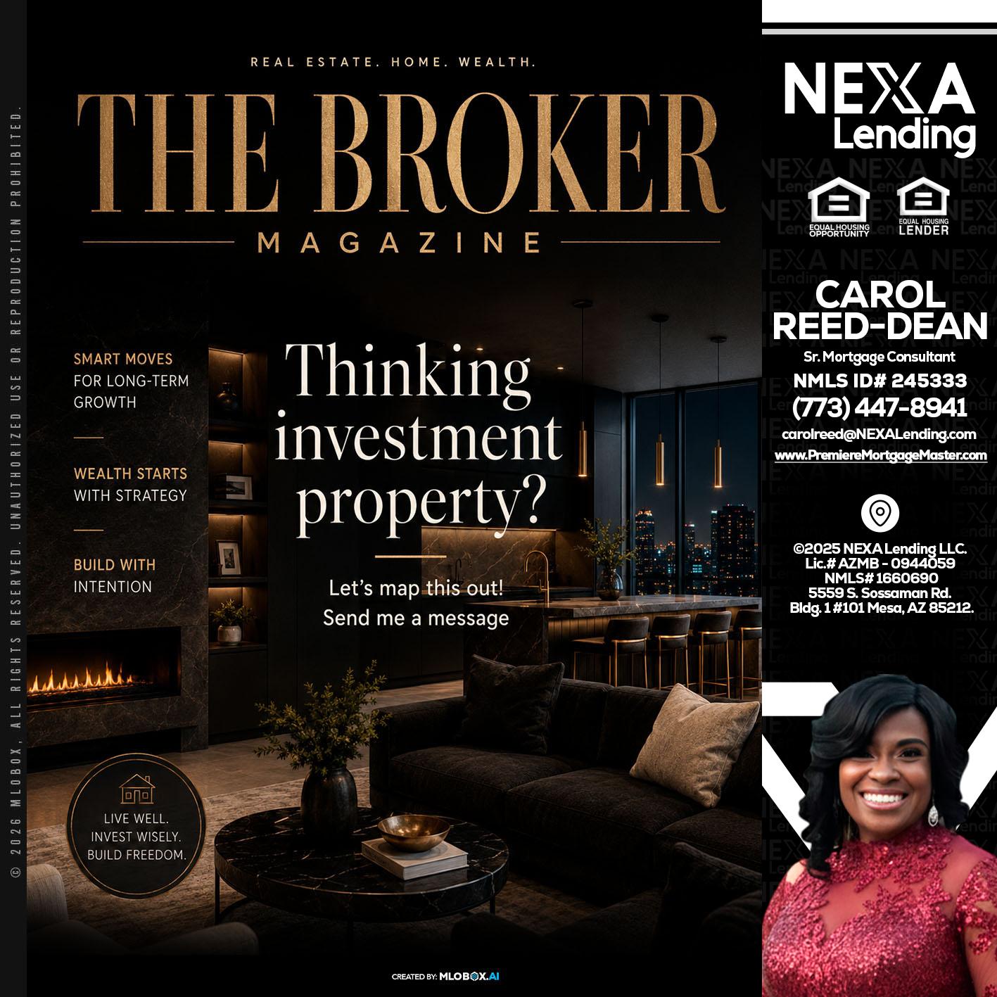 THE BROKER - Carol Dean -Sr. Mortgage Consultant