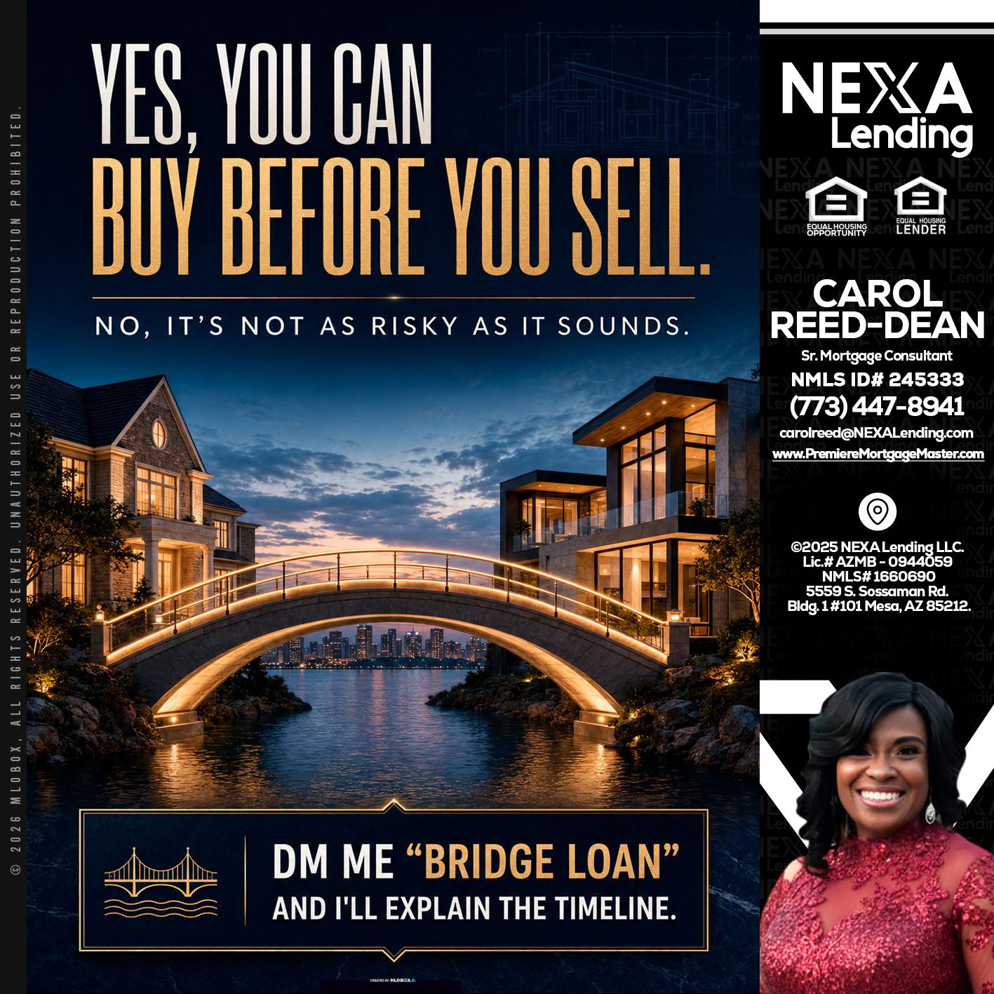 YES, YOU CAN - Carol Dean -Sr. Mortgage Consultant
