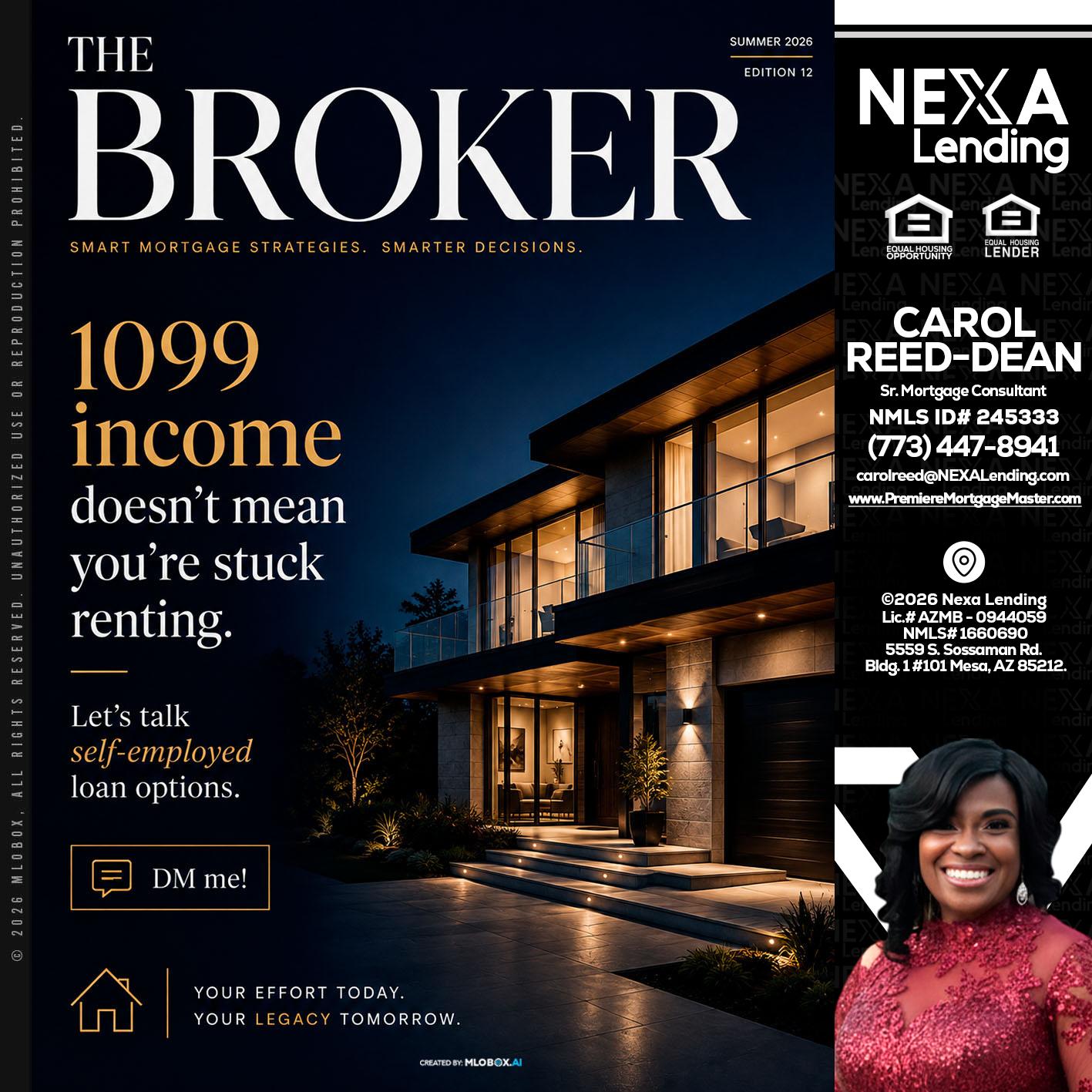 THE BROKER - Carol Dean -Sr. Mortgage Consultant