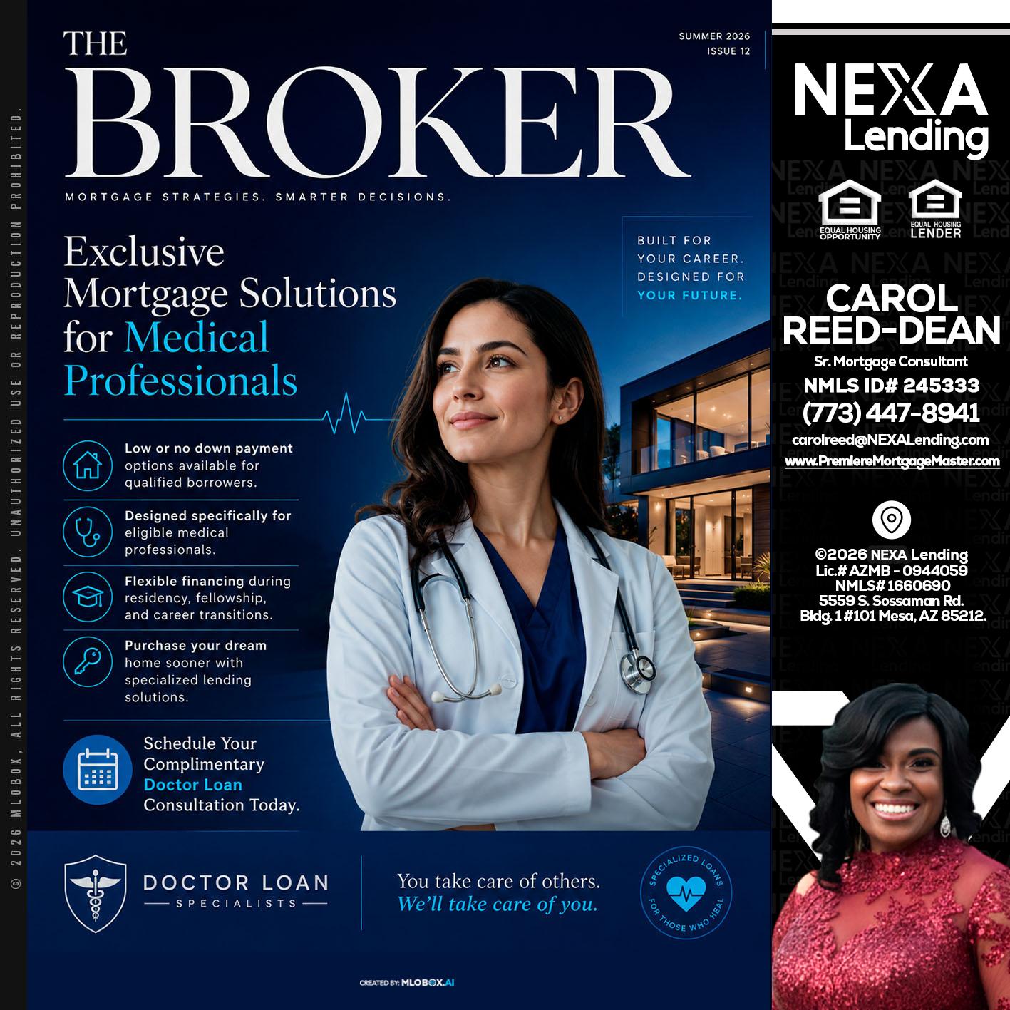 THE BROKER - Carol Dean -Sr. Mortgage Consultant