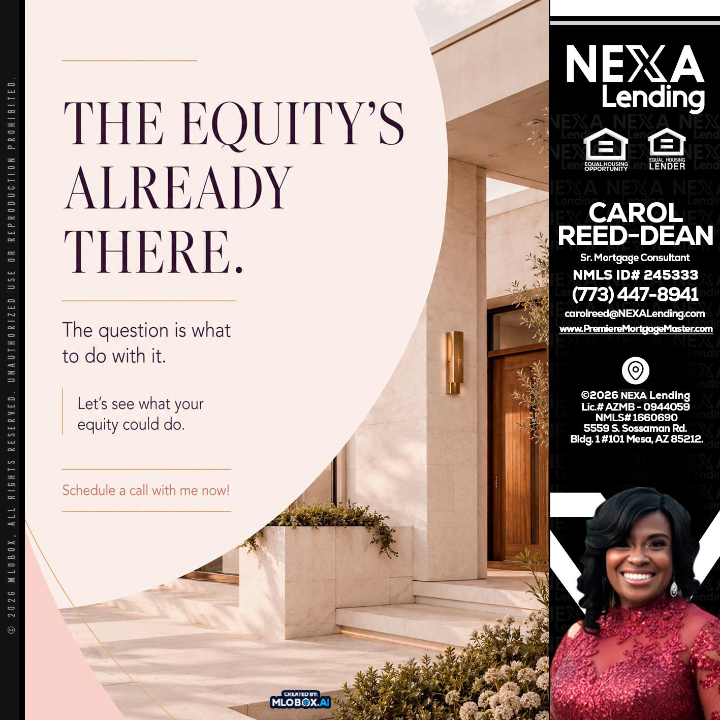 THE EQUITY'S - Carol Dean -Sr. Mortgage Consultant