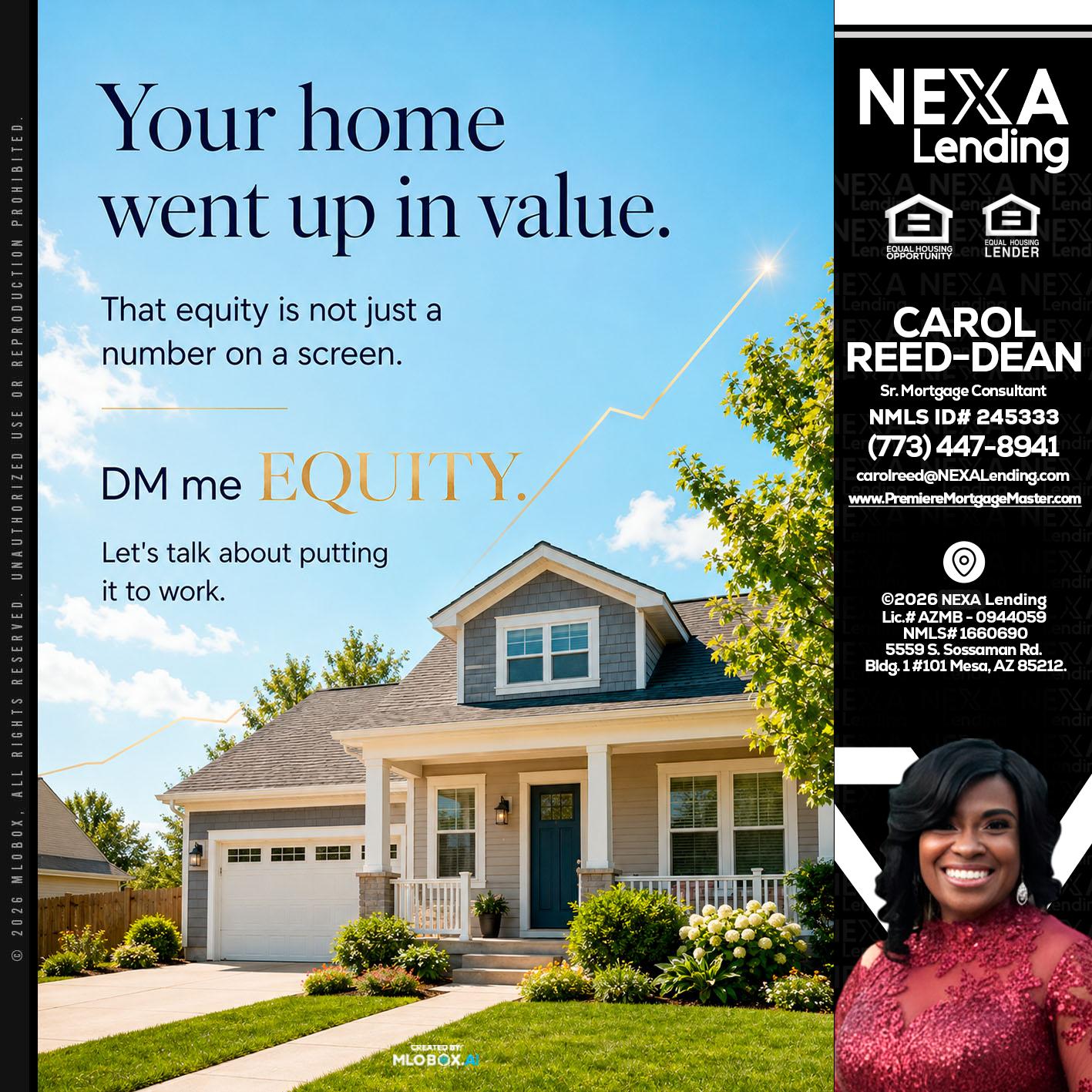 YOUR HOME - Carol Dean -Sr. Mortgage Consultant