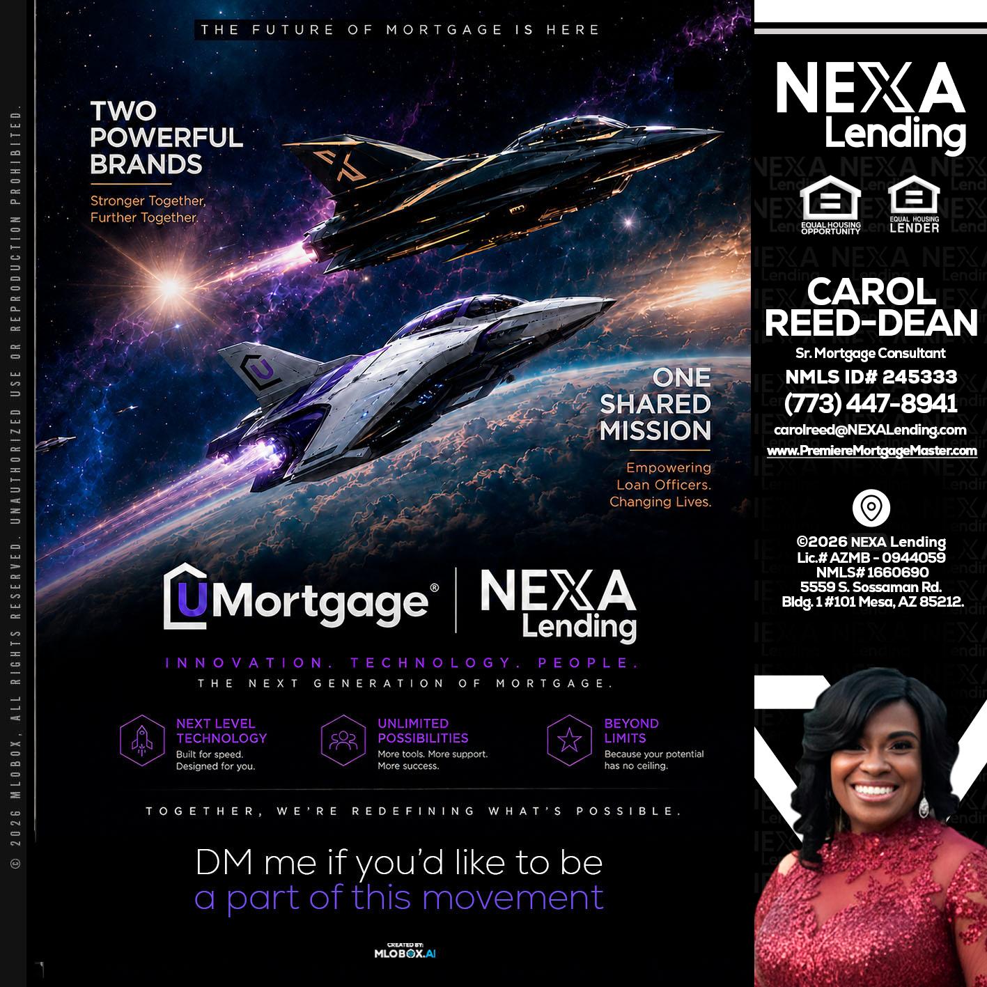 U Mortgage + NEXA lending - Carol Dean -Sr. Mortgage Consultant