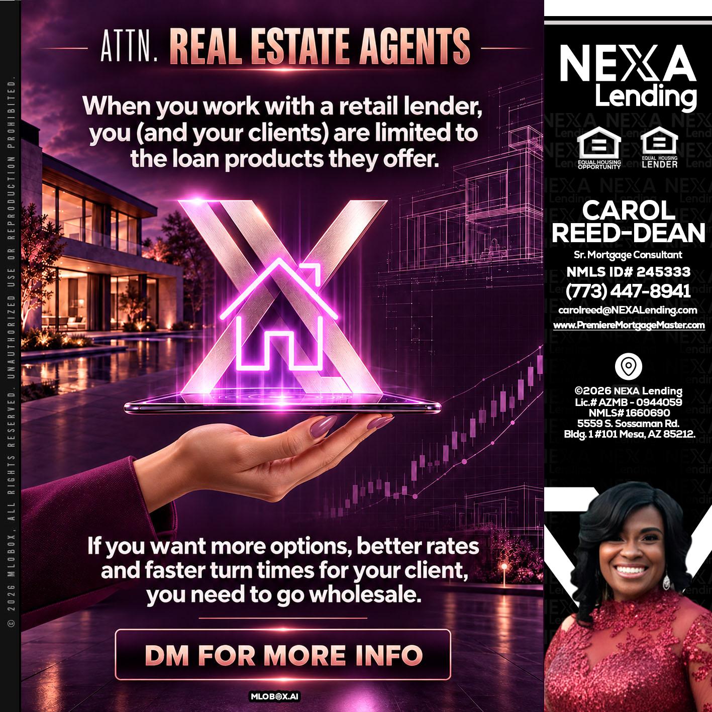 REAL ESTATE AGENTS - Carol Dean -Sr. Mortgage Consultant