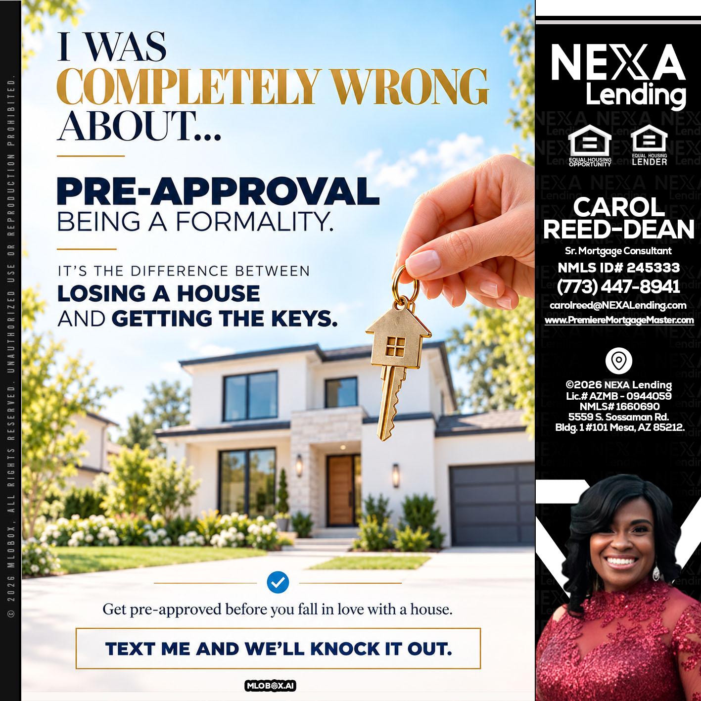 I WAS COMPLETALLY WRONG - Carol Dean -Sr. Mortgage Consultant